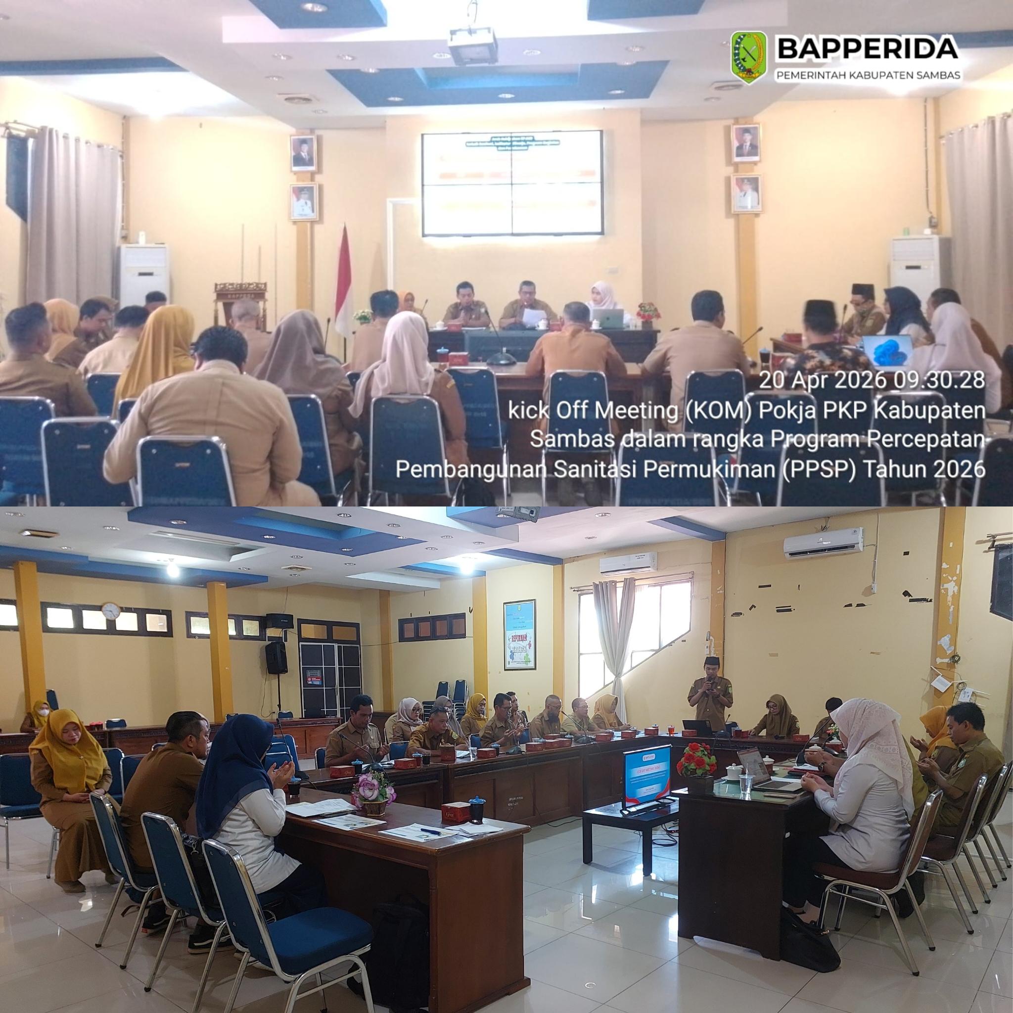 Kick Off Meeting (KOM) Kelompok Kerja Pengembangan Perumahan dan Kawasan Pemukiman (POKJA PKP) Kabupaten Sambas Tahun 2026