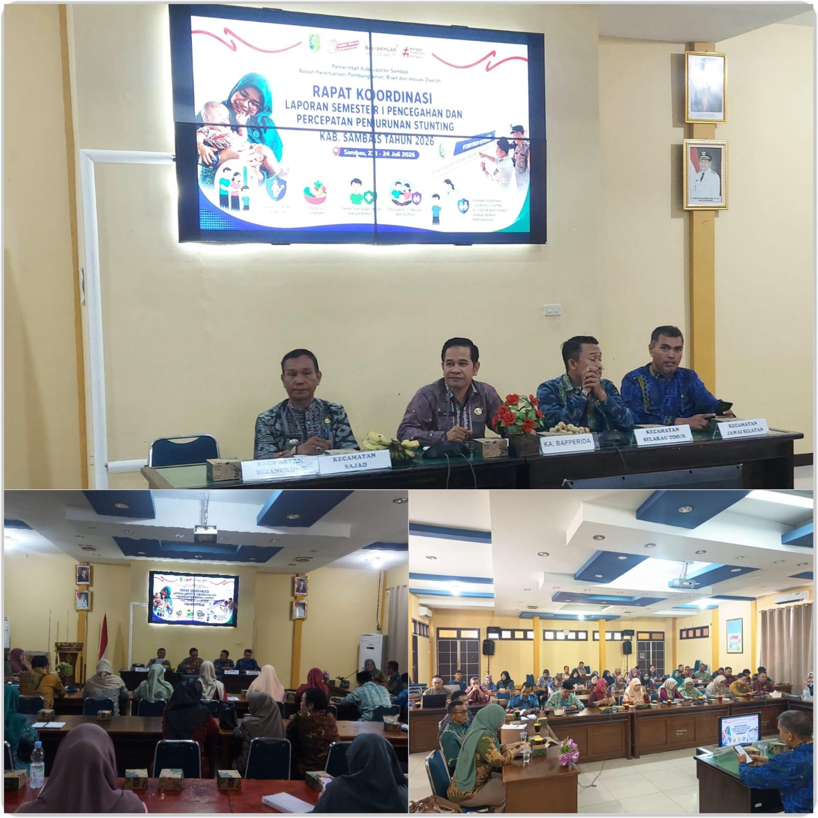 Rapat Koordinasi Laporan Semester 1 Pencegahan dan Percepatan Penurunan Stunting Kabupaten sambas tahun 2026